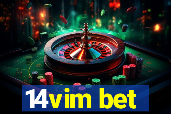 14vim bet